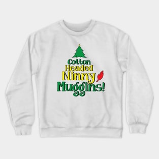 Elf Ninny Crewneck Sweatshirt